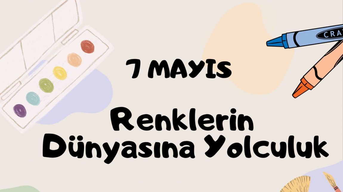 RENKLİ HAYALLER: RESİM YARIŞMASI